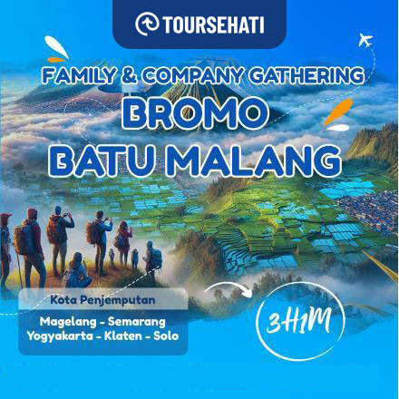 Malang Bromo Start Jogja solo magelang semarang